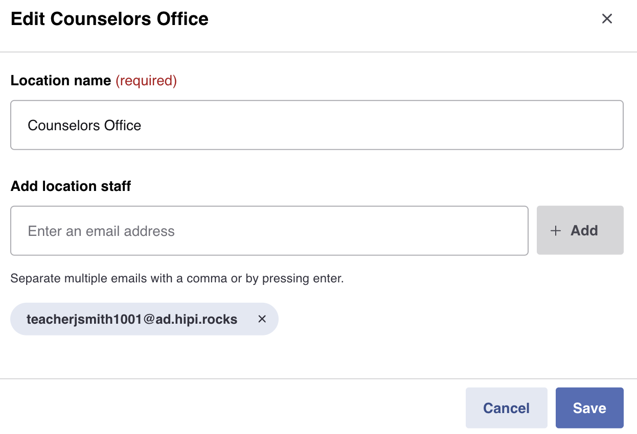 Assign staff to the location using their school account email address.